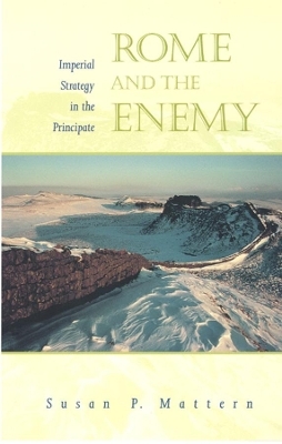 Rome and the Enemy - Susan P. Mattern