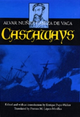 Castaways - Alvar N&uacute;&ntilde;ez Cabeza de Vaca