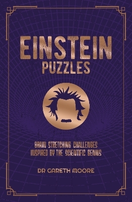 Einstein Puzzles - Dr Gareth Moore