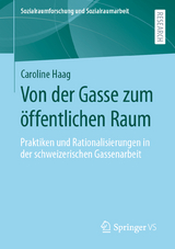 Von der Gasse zum &ouml;ffentlichen Raum - Caroline Haag