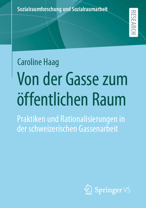 Von der Gasse zum &ouml;ffentlichen Raum - Caroline Haag