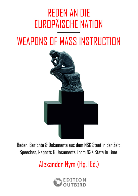 Reden an die Europ&auml;ische Nation / Weapons Of Mass Instruction - 