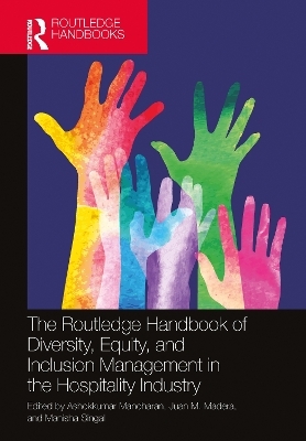 The Routledge Handbook of Diversity, Equity, and Inclusion Management in the Hospitality Industry - 