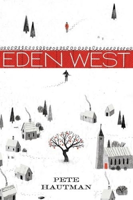 Eden West - Pete Hautman