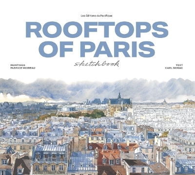 Rooftops of Paris Sketchbook - 