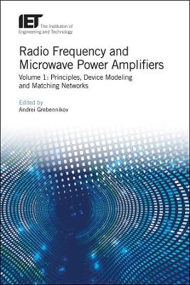 Radio Frequency and Microwave Power Amplifiers - 