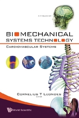 Biomechanical Systems Technology (A 4-volume Set): (2) Cardiovascular Systems - Cornelius T Leondes