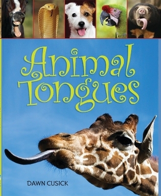 Animal Tongues - Dawn Cusick