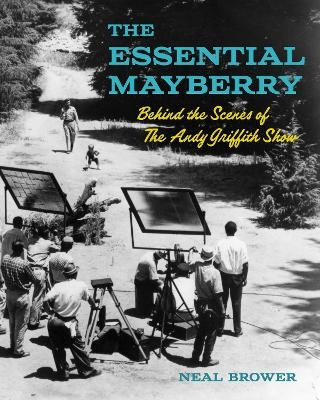 The Essential Mayberry - Neal Brower