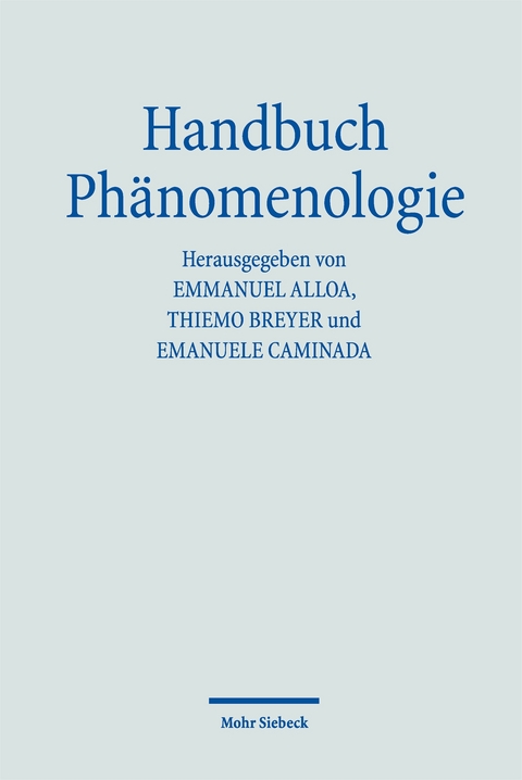 Handbuch Ph&auml;nomenologie - 