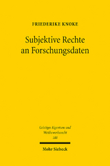 Subjektive Rechte an Forschungsdaten - Friederike Knoke