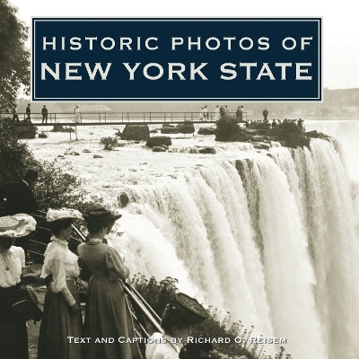 Historic Photos of New York State - 