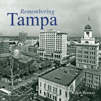 Remembering Tampa - 