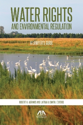 Water Rights and Environmental Regulation - 