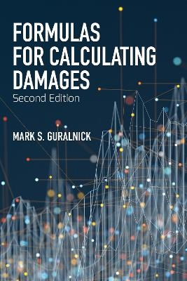 Formulas for Calculating Damages, Second
