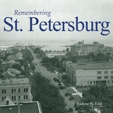 Remembering St. Petersburg - Edel, Andrew N.