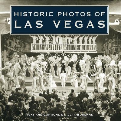 Historic Photos of Las Vegas - 