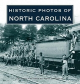 Historic Photos of North Carolina - Dudley, Wade G.