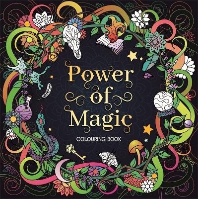 Power of Magic Colouring Book -  Igloo Books Ltd
