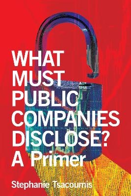 What Must Public Companies Disclose? A Primer
