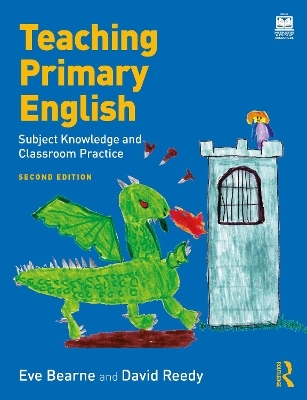 Teaching Primary English - Eve Bearne, David Reedy