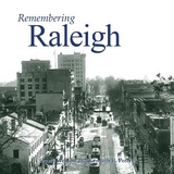 Remembering Raleigh - Wescott, Dusty; Peters, Kenneth E