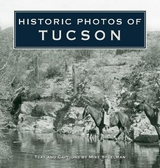 Historic Photos of Tucson - Speelman, Mike