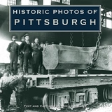 Historic Photos of Pittsburgh - Meislik, Miriam
