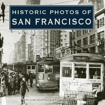 Historic Photos of San Francisco - 