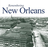 Remembering New Orleans - Smith, Melissa Lee