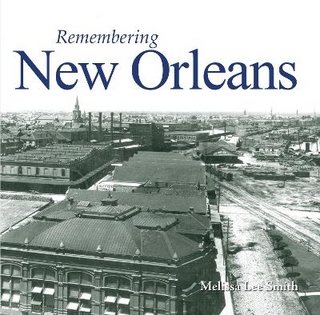 Remembering New Orleans