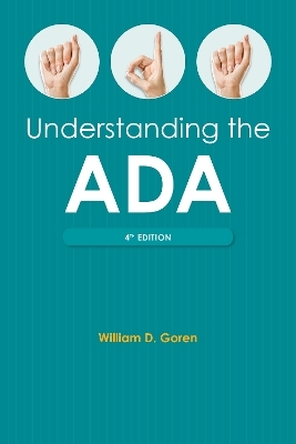 Understanding the Americans with Disabilities Act, Fourth Edition