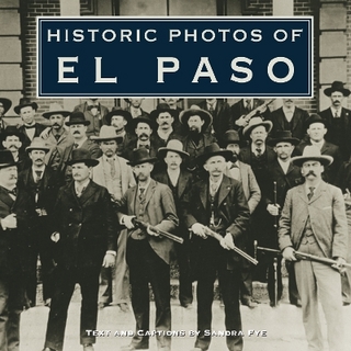 Historic Photos of El Paso