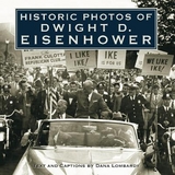 Historic Photos of Dwight D. Eisenhower - Lombardy, Dana