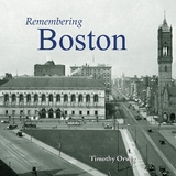 Remembering Boston - Orwig, Timothy