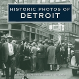 Historic Photos of Detroit - Wallace, Mary J.