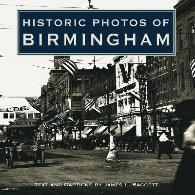 Historic Photos of Birmingham - 