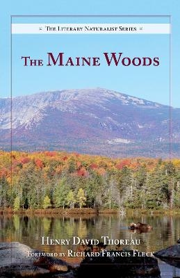 The Maine Woods - Henry David Thoreau