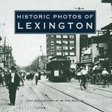 Historic Photos of Lexington - Reading, W. Gay