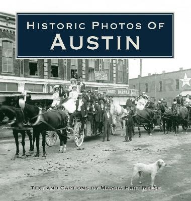 Historic Photos of Austin - 
