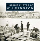 Historic Photos of Wilmington - Dudley, Wade G.