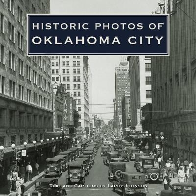 Historic Photos of Oklahoma City - 