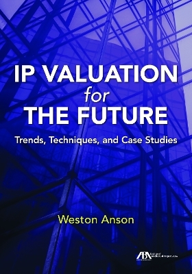 IP Valuation for the Future
