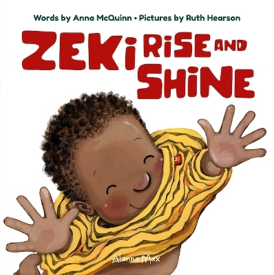 Zeki Rise And Shine - Anna McQuinn