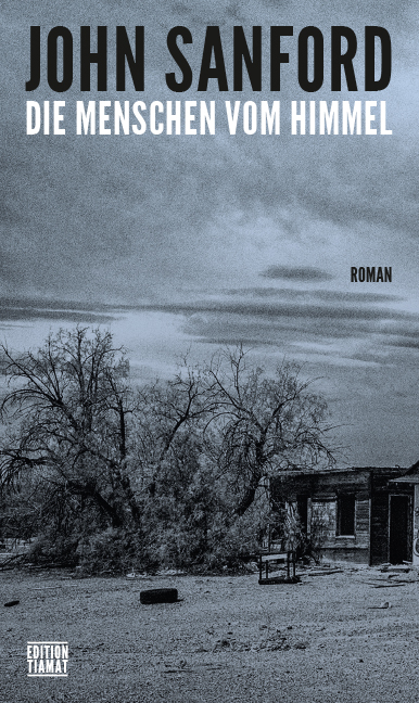 Die Menschen vom Himmel - John Sanford