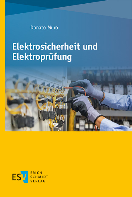 Elektrosicherheit und Elektropr&uuml;fung - Donato Muro