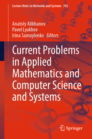 Current Problems in Applied Mathematics and Computer Science and Systems