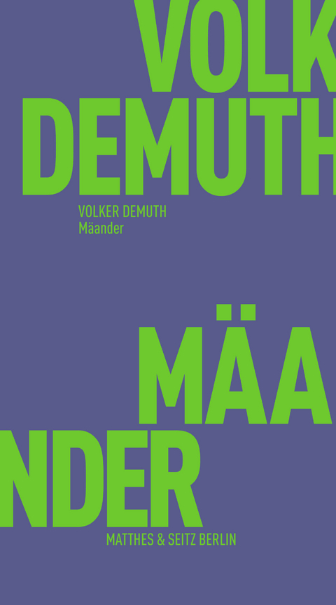 M&auml;ander - Volker Demuth
