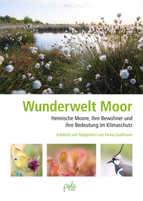 Wunderwelt Moor - Farina Graßmann