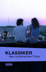 Klassiker des rum&auml;nischen Films - 